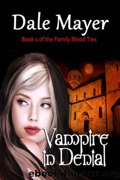 Vampire in Denial, a YA Paranormal Romance (Family Blood Ties) by Mayer Dale