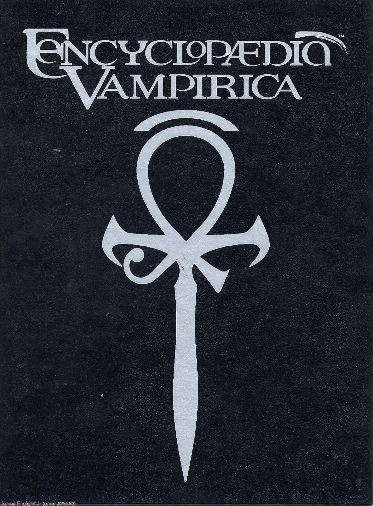Vampire the Masquerade Encyclopedia Vampirica by Unknown