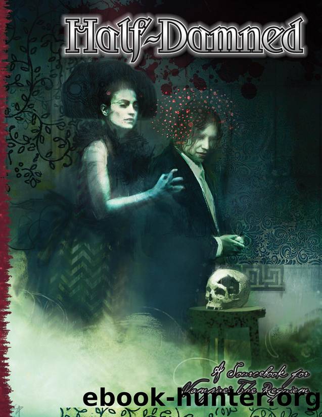 Vampire the Requiem 2e by Half Damned
