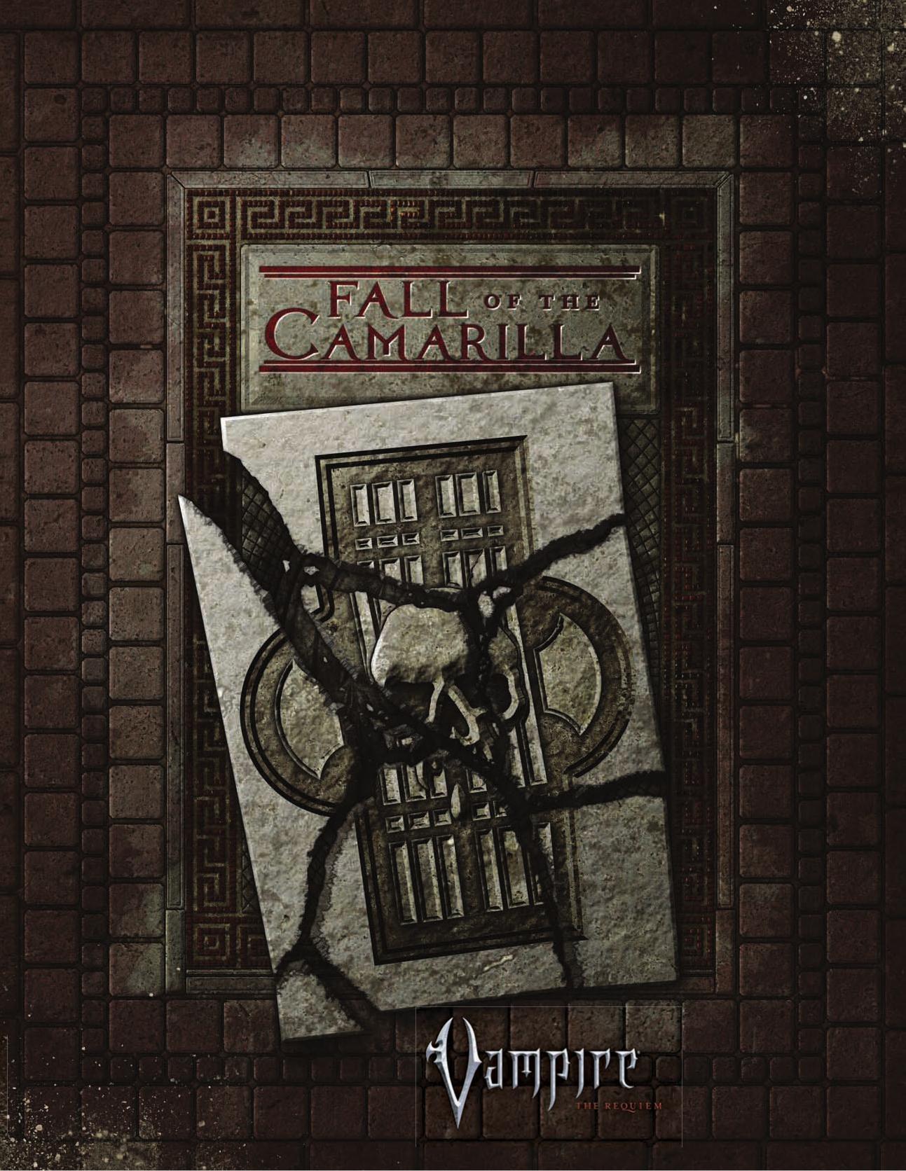 Vampire the Requiem by Fall of the Camarilla