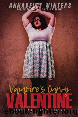Vampire's Curvy Valentine by Annabelle Winters