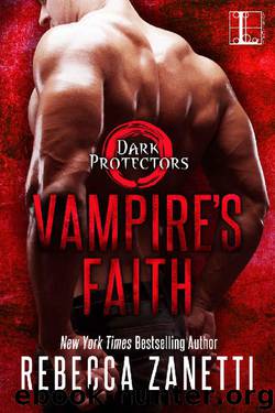 Vampire's Faith (Dark Protectors Book 8) by Rebecca Zanetti