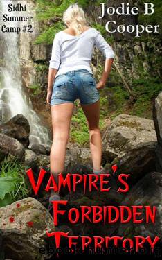 Vampire's Forbidden Territory (SÃ­dhÃ­ Summer Camp Series #2) by Cooper Jodie B
