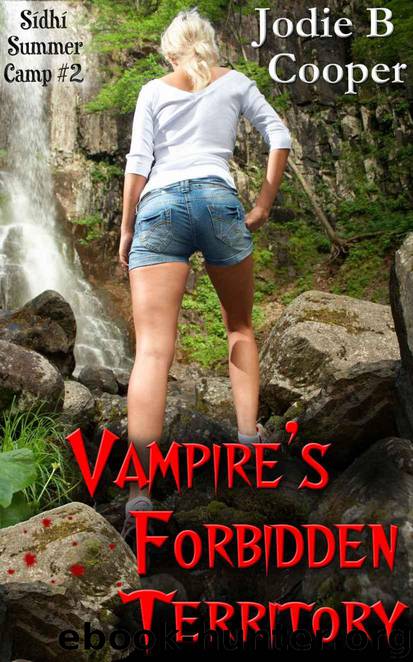 Vampire's Forbidden Territory (Sídhí Summer Camp Series #2) by Cooper Jodie B