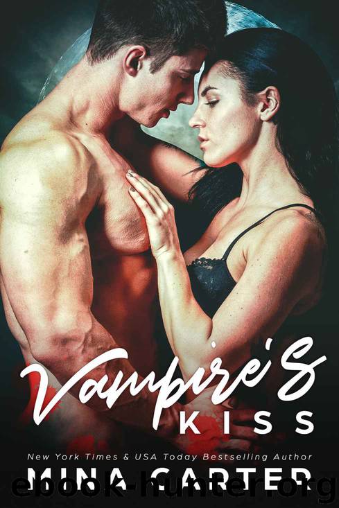 Vampire's Kiss by Mina Carter