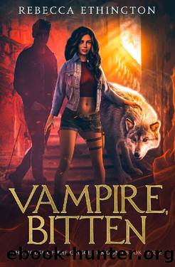 Vampire, Bitten: A Dark Paranormal Romance (Exiled World: The House of the Crescent Moon Book 3) by Rebecca Ethington