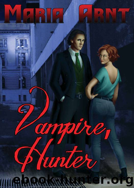 Vampire, Hunter by Maria Arnt