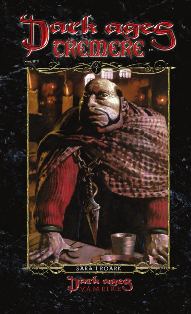 Vampire: The Dark Ages. Clan Novel 11: Tremere by Sarah Roark