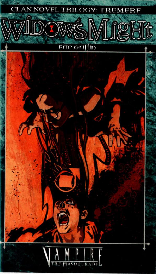 Vampire: The Masquerade. Clan Novel Trilogy: Tremere. Widow's Might by Eric Griffin