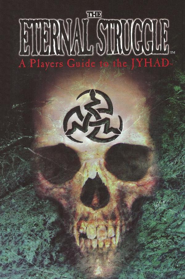 Vampireê The Eternal Struggleê A Players Guide to the Jyhad (2nd edition) scan by Unknown