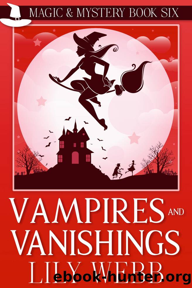 Vampires and Vanishings_Paranormal Cozy Mystery by Lily Webb