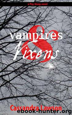 Vampires and Vixens (Psy-Vamp) by Lawson Cassandra