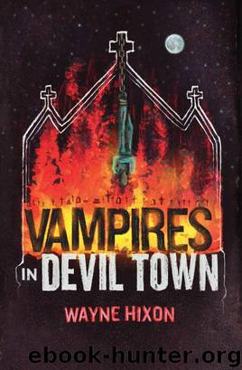 Vampires in Devil Town by Wayne Hixon