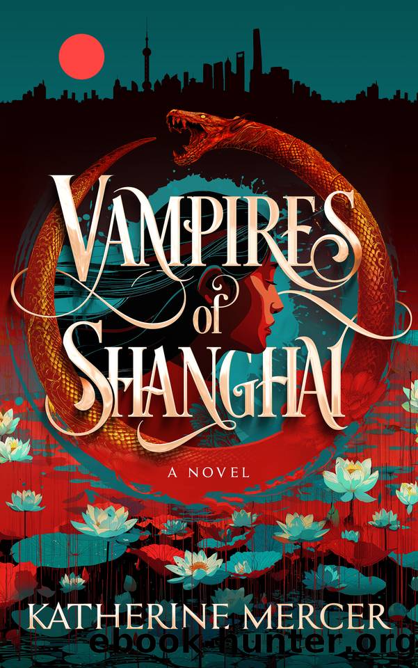 Vampires of Shanghai (Hollow Empires Book 1) by Katherine Mercer