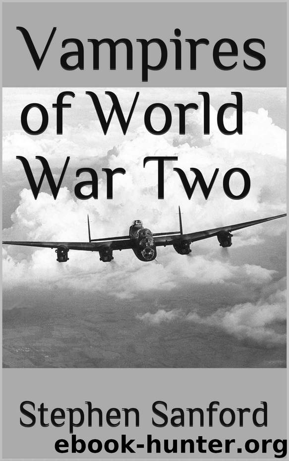 Vampires of World War Two by Stephen Sanford