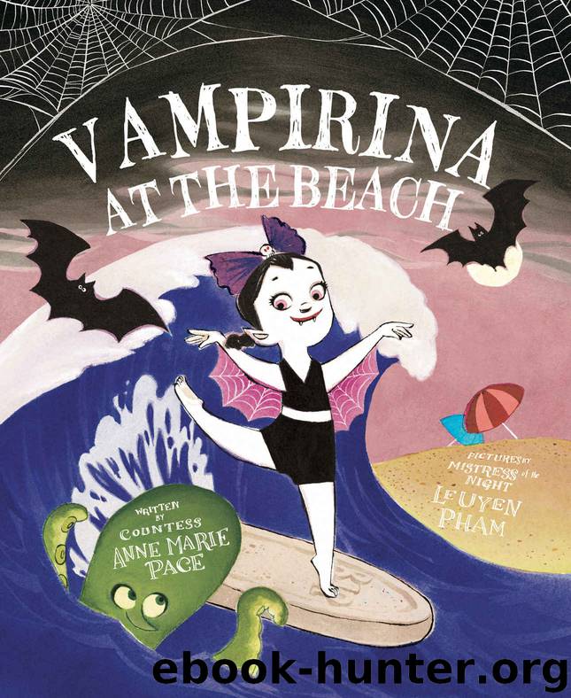 Vampirina at the Beach (Picture Book) by Anne Marie Pace