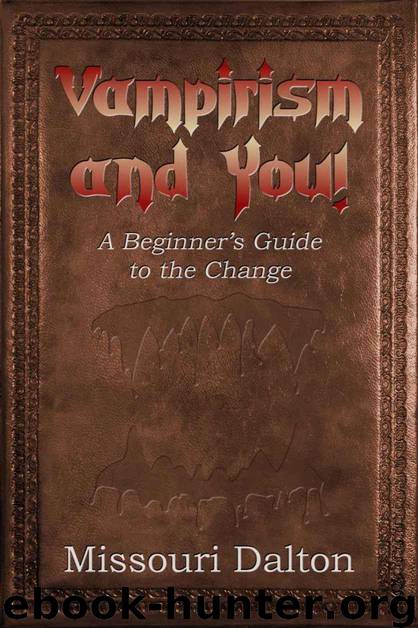 Vampirism and You by Dalton Missouri