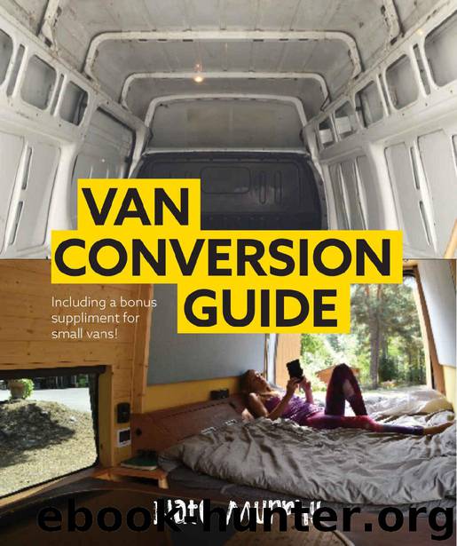 Van Conversion Guide : Including UK & USA parts by Nate Murphy