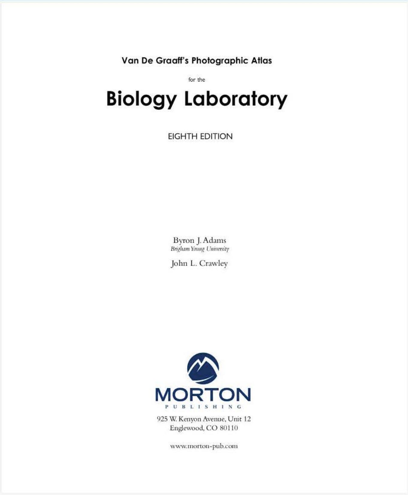 Van De Graaff's Photographic Atlas for the Biology Laboratory by Byron J. Adams John L. Crawley
