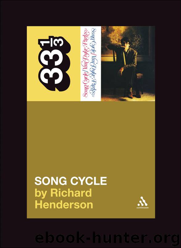 Van Dyke Parks&#39; Song Cycle by Henderson Richard