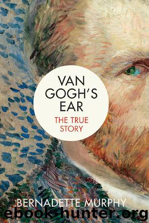 Van Gogh's Ear by Bernadette Murphy