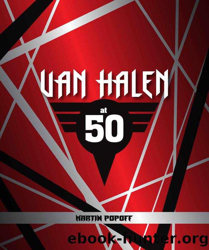 Van Halen at 50 by Martin Popoff