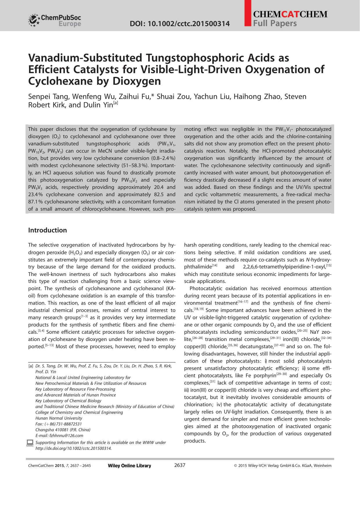 VanadiumSubstituted Tungstophosphoric Acids as Efficient Catalysts for VisibleLightDriven Oxygenation of Cyclohexane by Dioxygen by Unknown