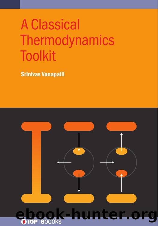 Vanapalli S. A Classical Thermodynamics Toolkit 2025 by Unknown