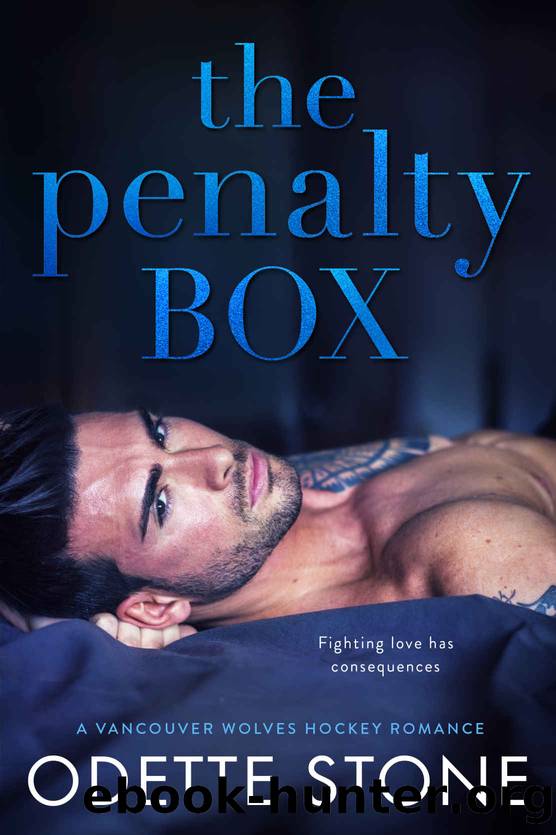 Vancouver Wolves Hockey Romance 03 - The Penalty Box by Stone Odette