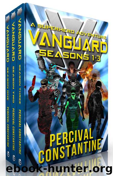 Vanguard: Seasons 1-3: A Superhero Adventure by Percival Constantine
