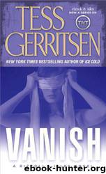 Vanish: A Rizzoli & Isles Novel by Tess Gerritsen