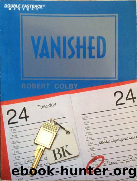 Vanished - Robert Colby by Colby Robert