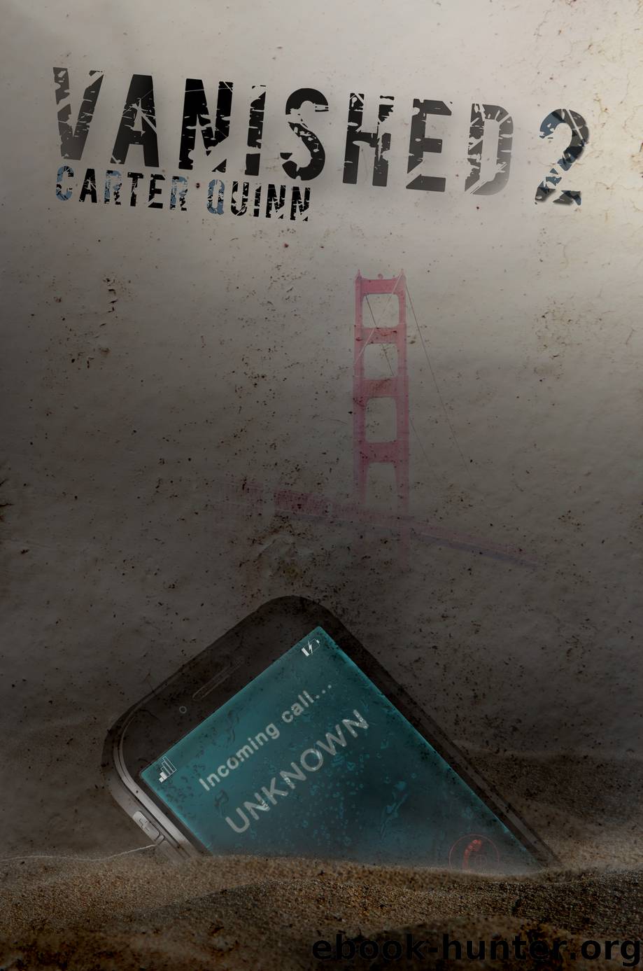 Vanished 2 by Carter Quinn