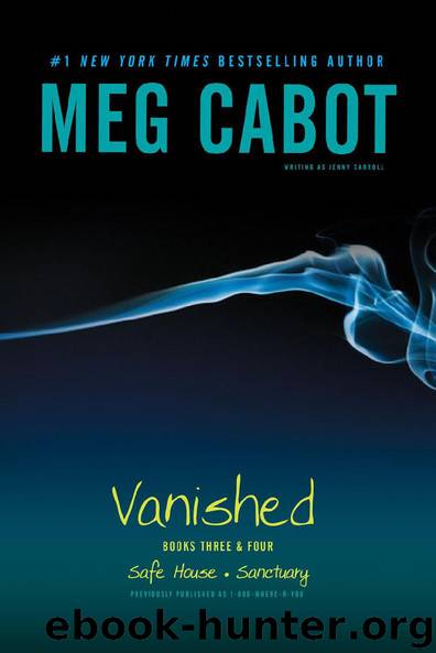Vanished Books Three & Four by Meg Cabot