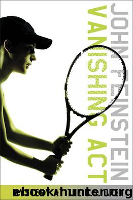 Vanishing Act: Mystery at the U. S. Open by John Feinstein