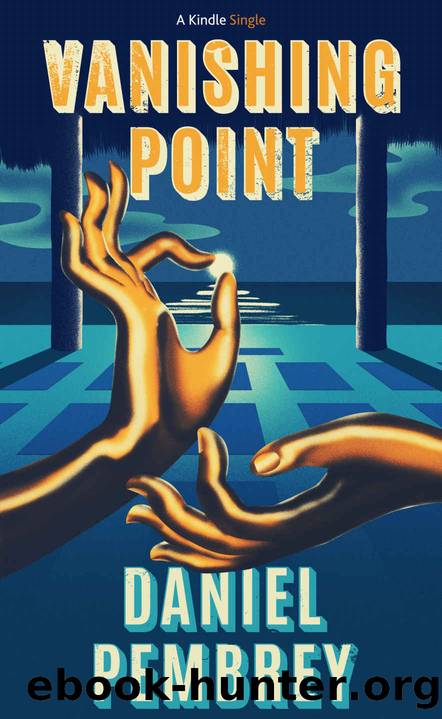 Vanishing Point: A Short Mexican Yoga Mystery (Kindle Single) by Daniel Pembrey