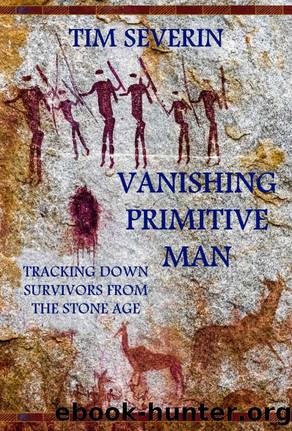 Vanishing Primitive Man (Search Book 9) by Tim Severin