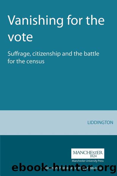 Vanishing for the vote by Jill Liddington