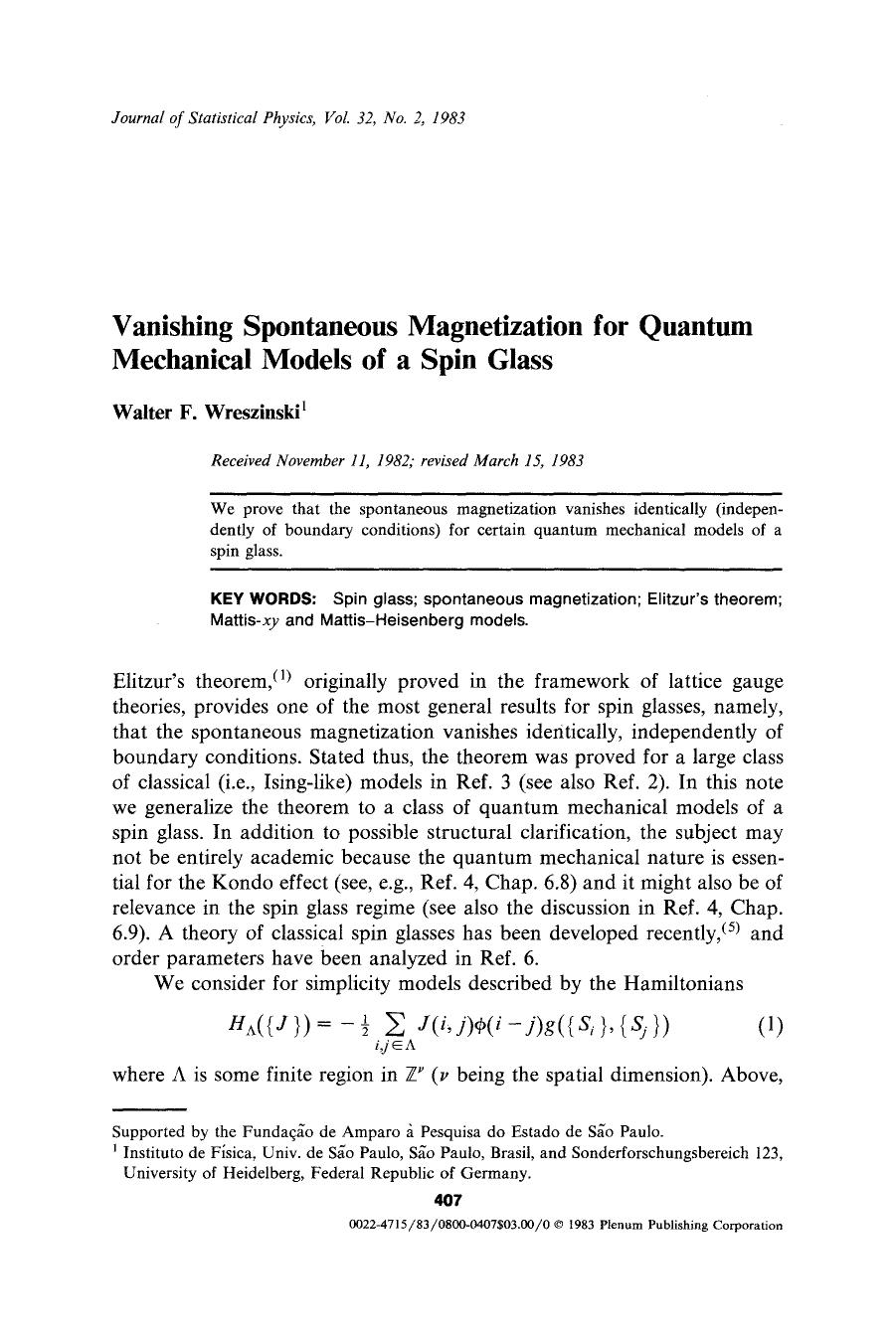 Vanishing spontaneous magnetization for quantum mechanical models of a spin glass by Unknown
