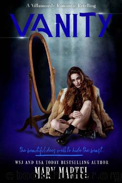 Vanity (A Villainously Romantic Retelling Book 5) by Mary Martel