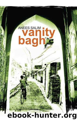 Vanity Bagh by Anees Salim