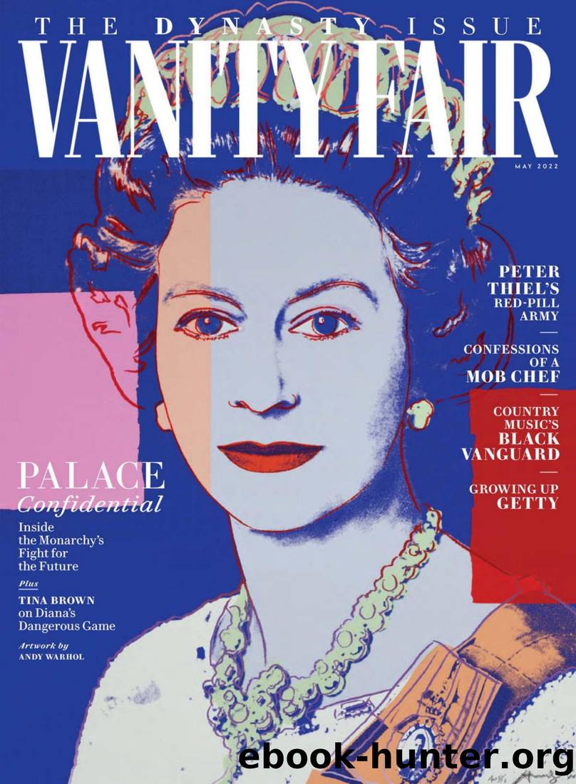 Vanity Fair UK (â May 2022, The Dynasty Issue) by Radhika Jones (Editor In Chief)