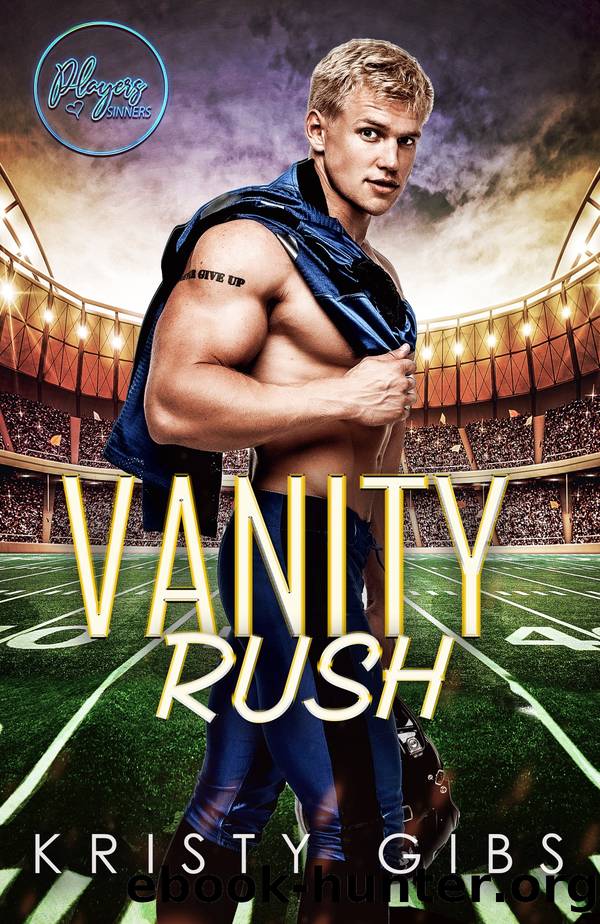 Vanity Rush by Kristy Gibs