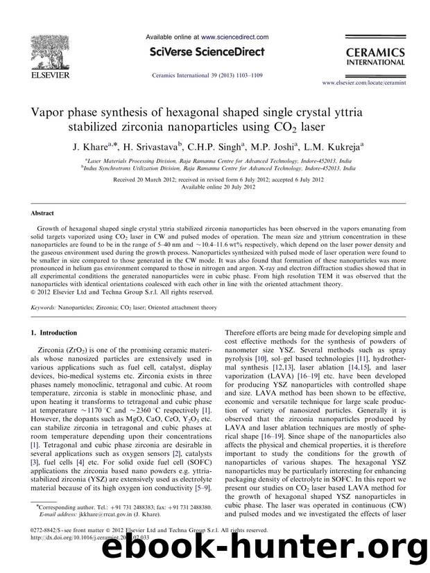 Vapor phase synthesis of hexagonal shaped single crystal yttria stabilized zirconia nanoparticles using CO2 laser by J. Khare & H. Srivastava & C.H.P. Singh & M.P. Joshi & L.M. Kukreja
