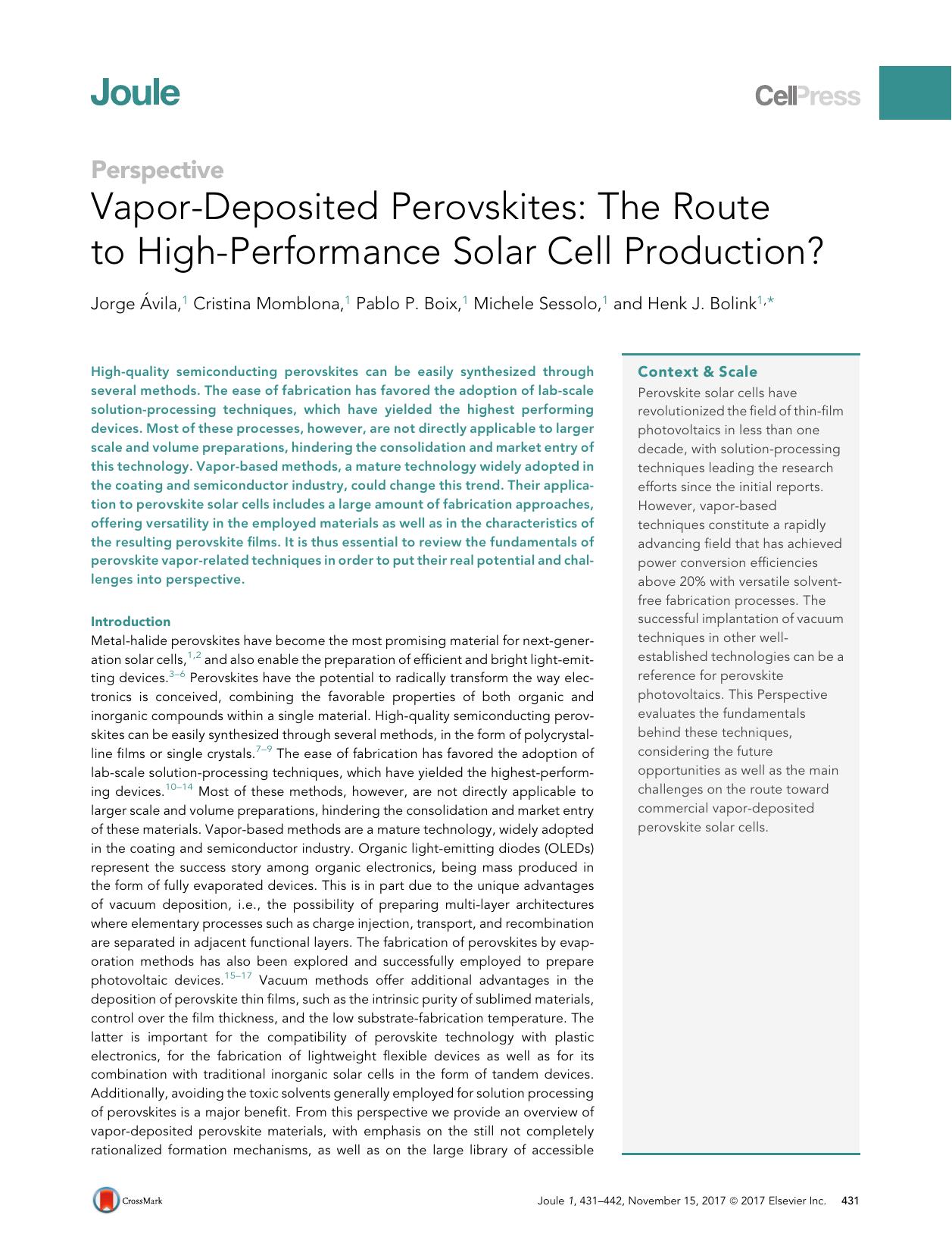 Vapor-Deposited Perovskites: The Route to High-Performance Solar Cell Production? by Jorge Ávila & Cristina Momblona & Pablo P. Boix & Michele Sessolo & Henk J. Bolink