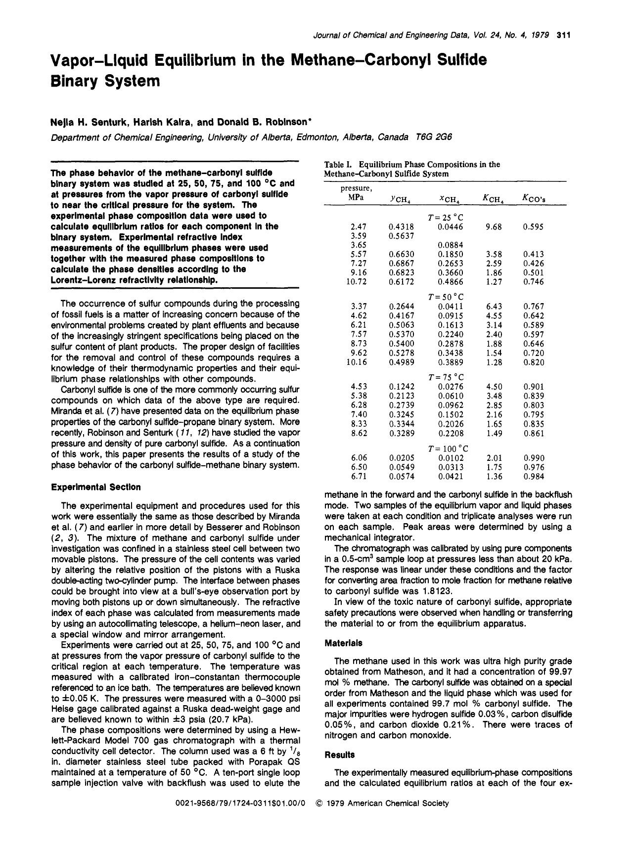 Vapor-liquid equilibrium in the methane-carbonyl sulfide binary system by Nejla H. Senturk Harish Kalra Donald B. Robinson