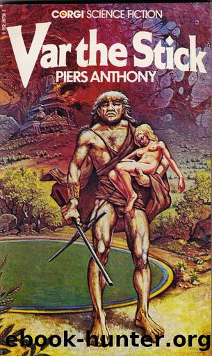 Var The Stick by Piers Anthony