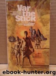 Var the Stick by Piers Anthony