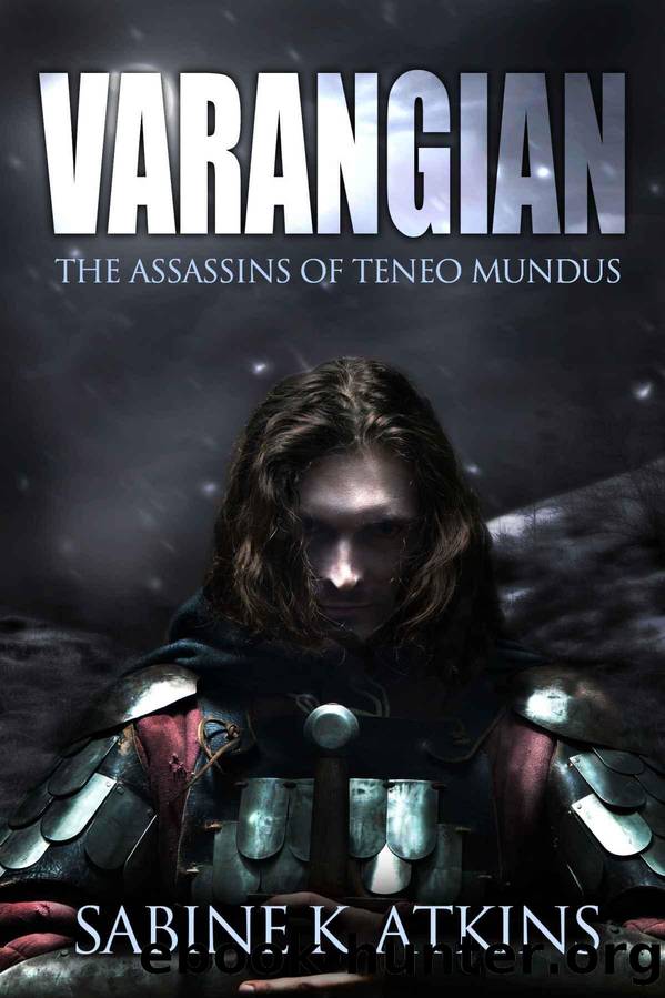 Varangian: The Assassins of Teneo Mundus (The Varangian Trilogy Pt.2) by Atkins Sabine K