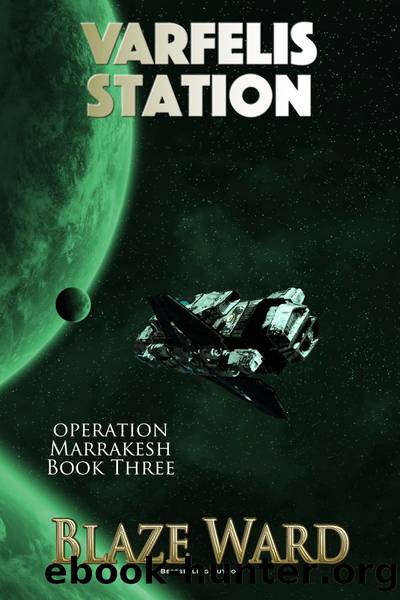 Varfelis Station by Blaze Ward